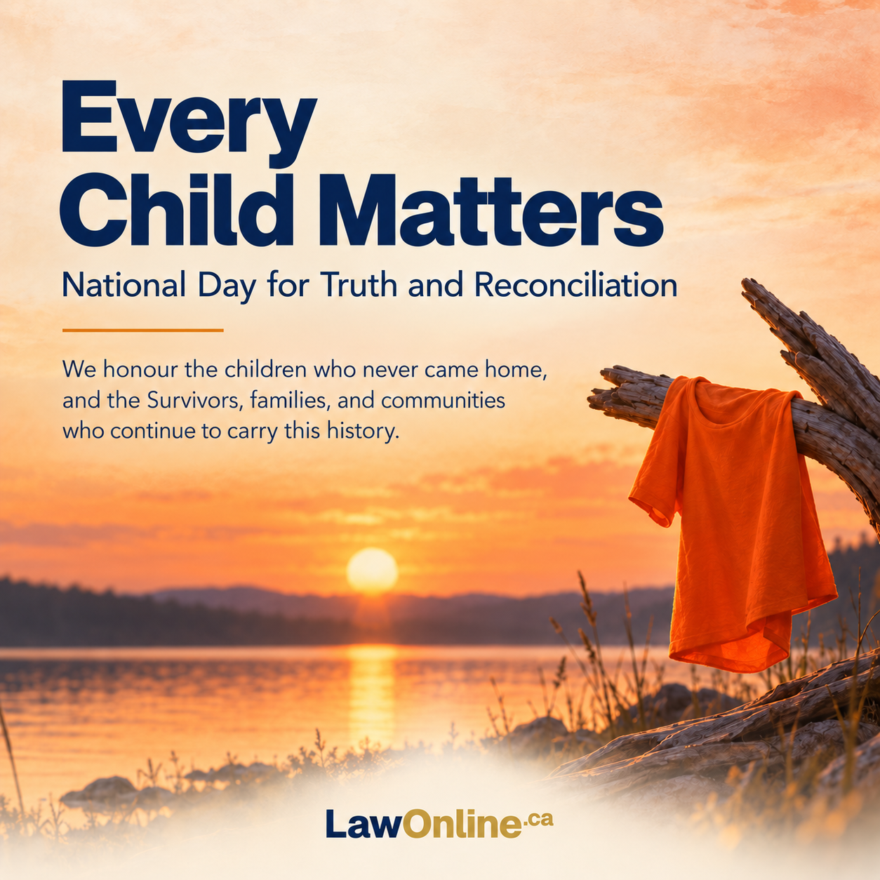 Every Child Matters: National Day for Truth and Reconciliation. We honour the children who never came home, and the Survivors, families, and communities who continue to carry this history.